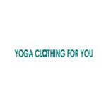 Yoga Clothing For You